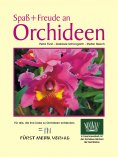 eBook: Spaß + Freude an Orchideen