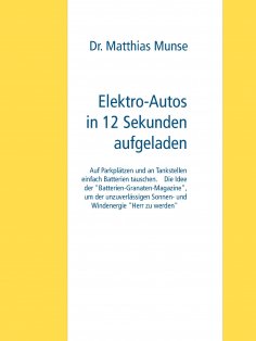 eBook: Elektro-Autos in 12 Sekunden aufgeladen