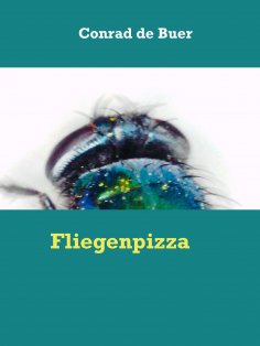 eBook: Fliegenpizza