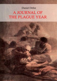 eBook: A Journal of the Plague Year (Illustrated)