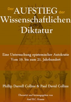 ebook: Der Aufstieg der wissenschaftlichen Diktatur
