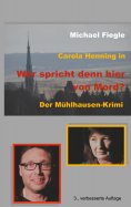 eBook: Carola Henning in "Wer spricht denn hier von Mord?"