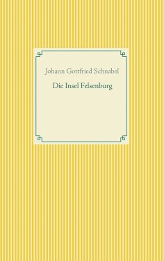 eBook: Die Insel Felsenburg