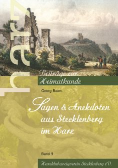 eBook: Sagen und Anekdoten aus Stecklenberg im Harz