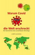 eBook: Warum Covid die Welt erschreckt
