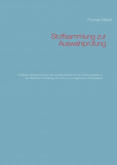 ebook: Stoffsammlung zur Auswahlprüfung
