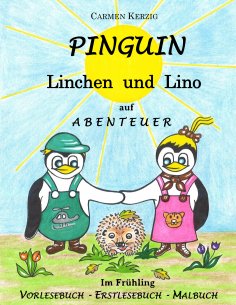 eBook: Pinguin Linchen und Lino auf Abenteuer im Frühling