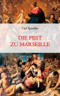 eBook: Die Pest zu Marseille