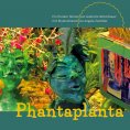 eBook: Phantaplanta