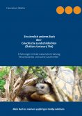 eBook: Ein ziemlich anderes Buch über Griechische Landschildkröten (Östliche Unterart, Thb)