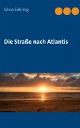 eBook: Die Straße nach Atlantis