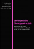 ebook: Verhängnisvolle Dienstgemeinschaft