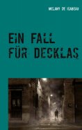 eBook: Ein Fall für Decklas