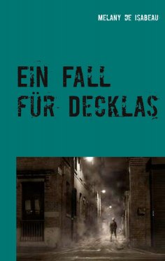 eBook: Ein Fall für Decklas