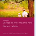 ebook: Bewege die Welt - Move the world