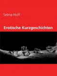eBook: Erotische Kurzgeschichten