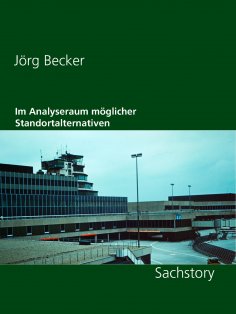 ebook: Im Analyseraum möglicher Standortalternativen