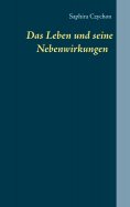 eBook: Das Leben und seine Nebenwirkungen