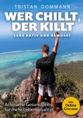 ebook: Wer chillt, der killt