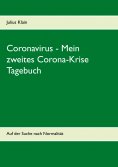 eBook: Coronavirus - Mein zweites Corona-Krise Tagebuch