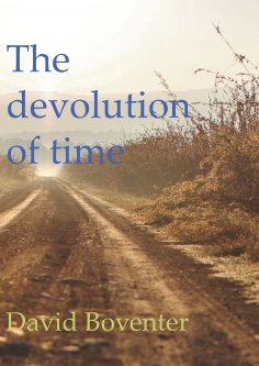 eBook: The devolution of time