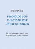 eBook: Psychologisch-philosophische Untersuchungen