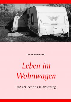 ebook: Leben im Wohnwagen
