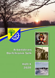 eBook: Arbeitskreis Dorfchronik Selk