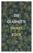 eBook: Die Glashütte