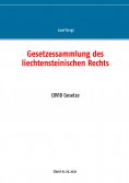 eBook: Gesetzessammlung des liechtensteinischen Rechts