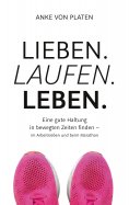 ebook: Lieben. Laufen. Leben.