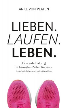 eBook: Lieben. Laufen. Leben.