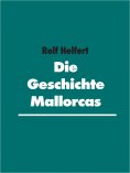 ebook: Die Geschichte Mallorcas