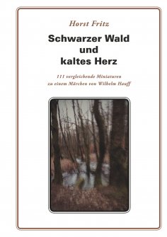 ebook: Schwarzer Wald und kaltes Herz