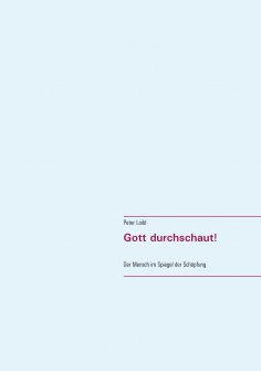 eBook: Gott durchschaut!