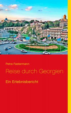 eBook: Reise durch Georgien