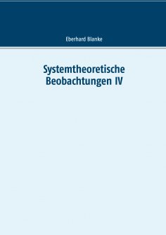 eBook: Systemtheoretische Beobachtungen IV