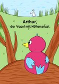 eBook: Arthur, der Vogel mit Höhenangst