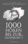 eBook: 1000 Höllen bis zur Gegenwart