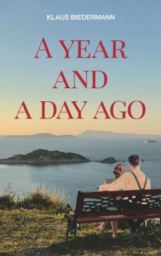 eBook: A year and a day ago