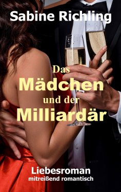 eBook: Das Mädchen und der Milliardär