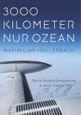 ebook: 3000 Kilometer nur Ozean
