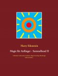 ebook: Magie für Anfänger - Sammelband II