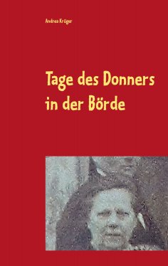 ebook: Tage des Donners in der Börde