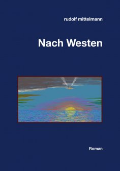 ebook: Nach Westen