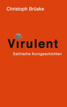 eBook: Virulent