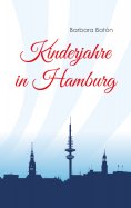 eBook: Kinderjahre in Hamburg