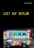 ebook: Lust auf Berlin!