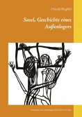 eBook: Sasel, Geschichte eines Außenlagers