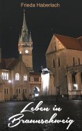 eBook: Leben in Braunschweig
